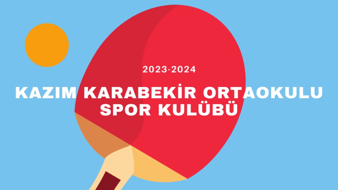 Kazım Karabekir Ortaokulu Spor Kulübü 
